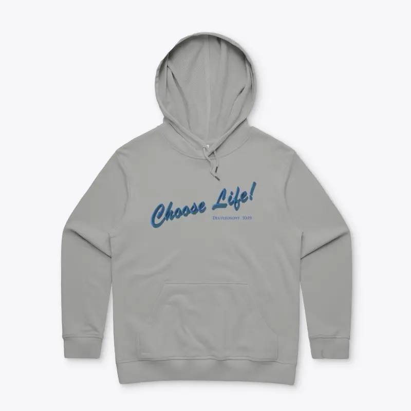 Choose Life! Apparel